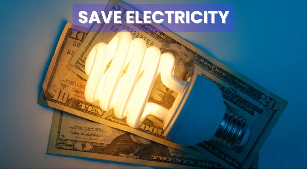 Tips to Reduce Electricity Bill